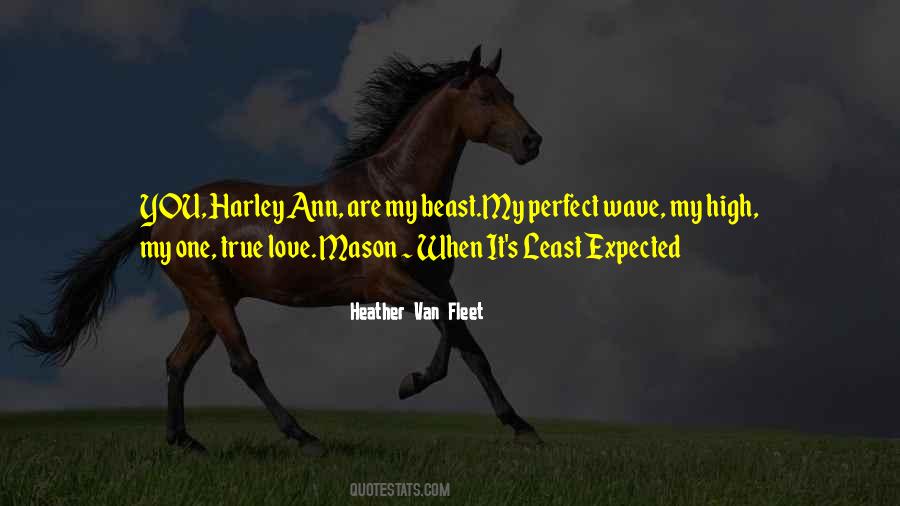Quotes About Expected Love #1200591