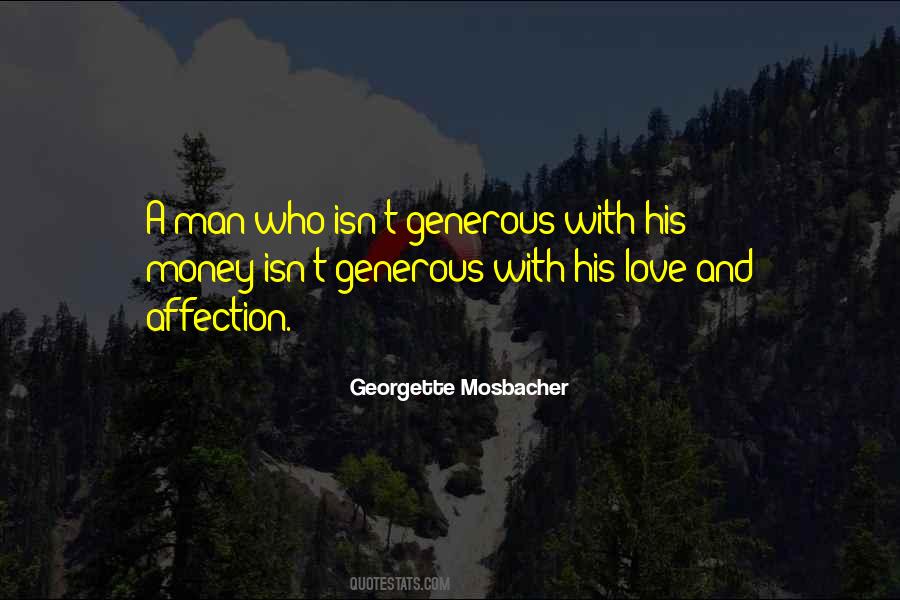Quotes About Generosity And Love #453071