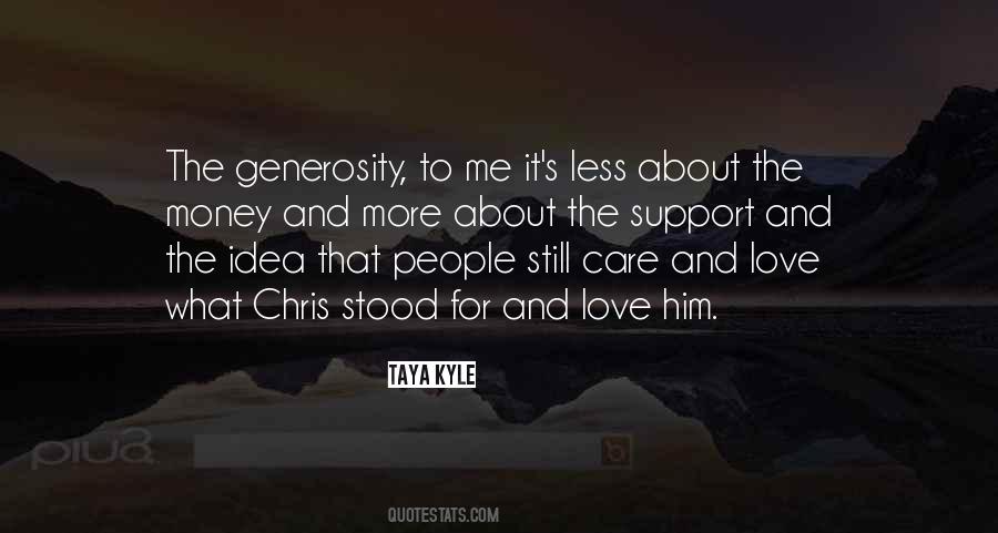 Quotes About Generosity And Love #816340