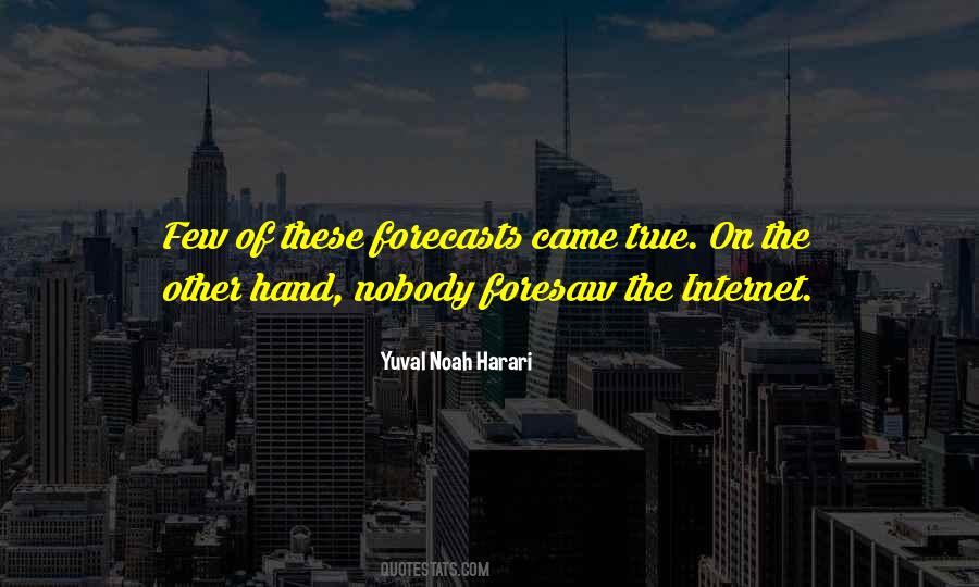 Yuval Noah Quotes #353244