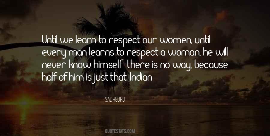 Respect A Woman Quotes #1106227