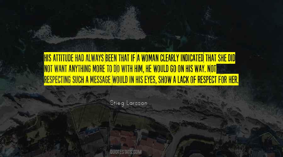 Respect A Woman Quotes #169138