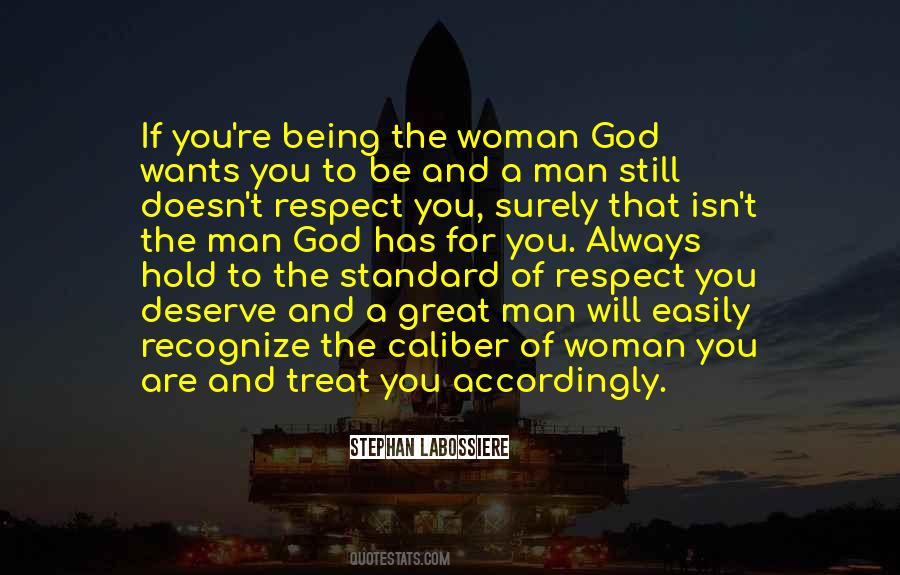 Respect A Woman Quotes #194186