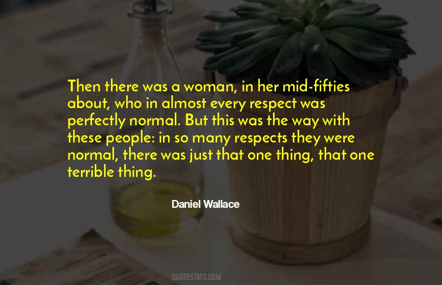 Respect A Woman Quotes #32310