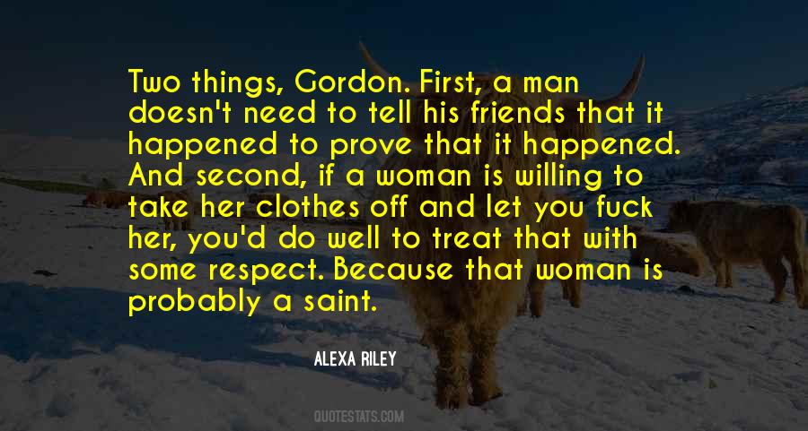 Respect A Woman Quotes #953214