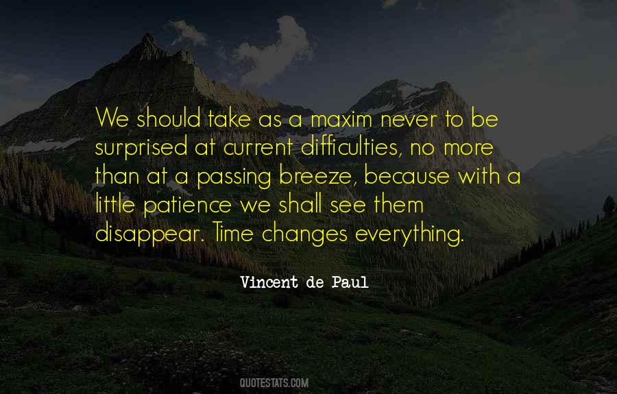 Quotes About Time Changes Everything #1388659