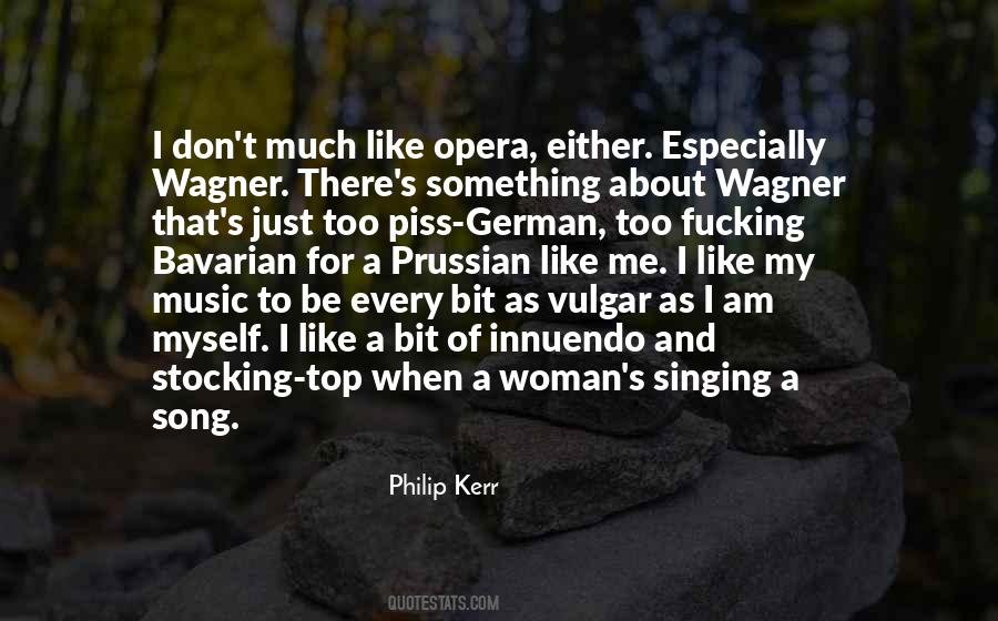 Wagner Opera Quotes #1527117