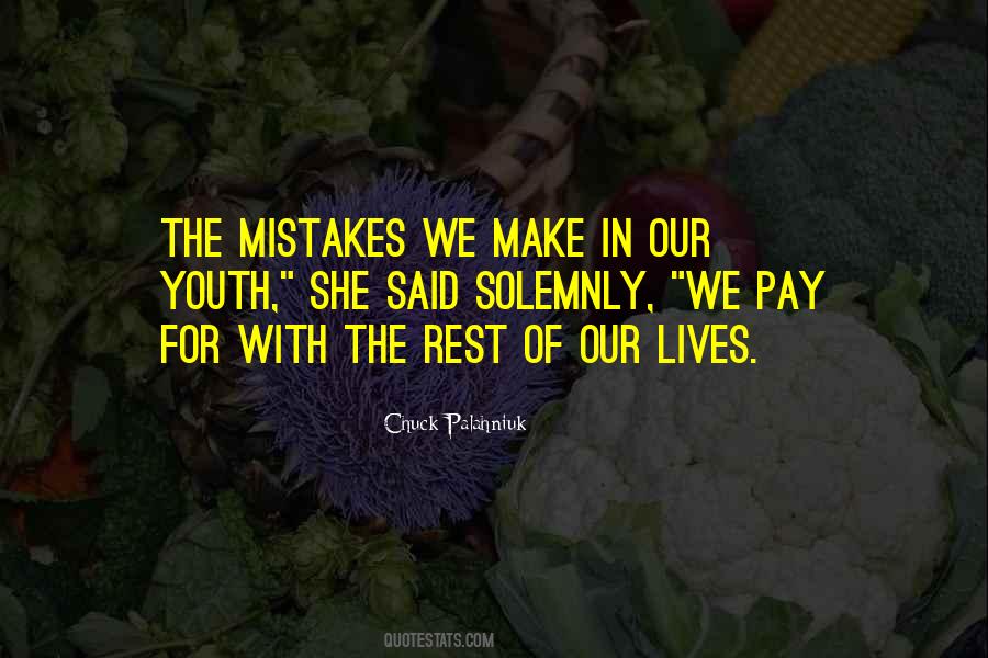 Mistakes We Make Quotes #1345755