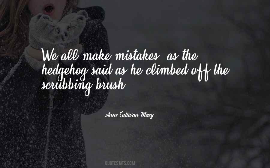 Mistakes We Make Quotes #321040
