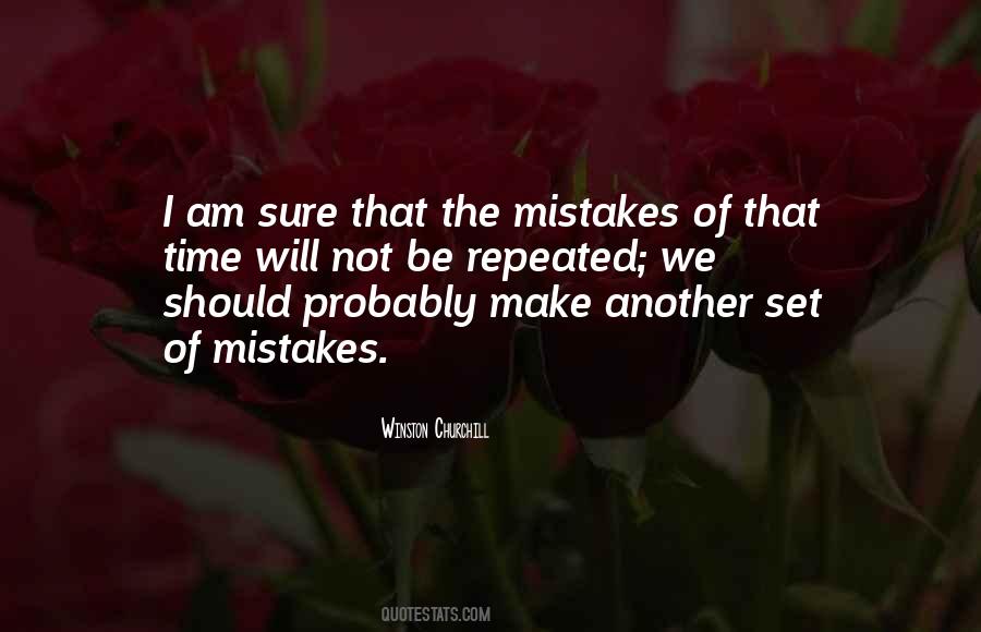 Mistakes We Make Quotes #385624