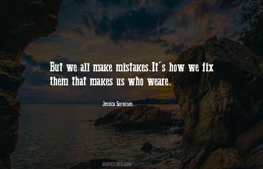 Mistakes We Make Quotes #71772