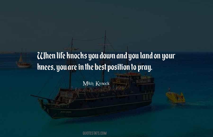 On Your Knees Quotes #448291