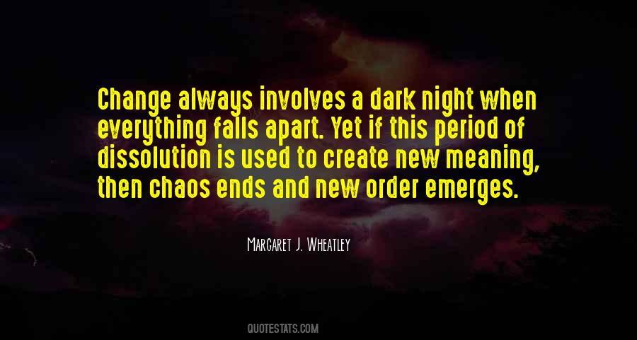 Quotes About Chaos And Change #1037846