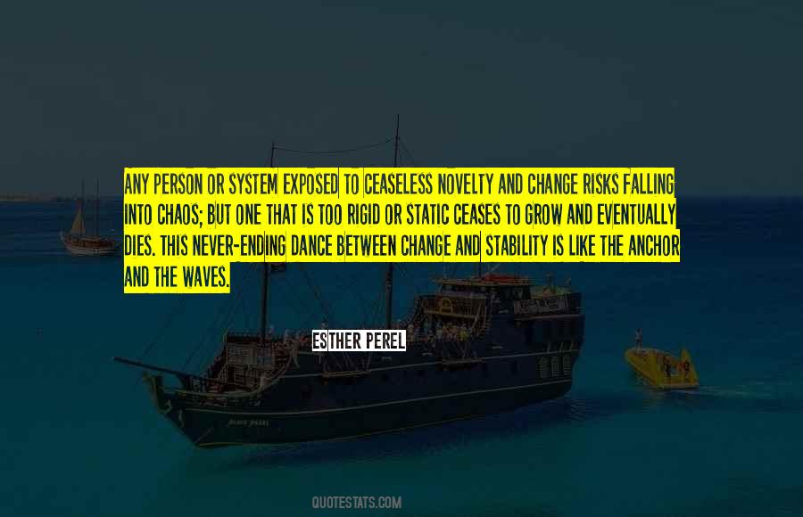 Quotes About Chaos And Change #423142