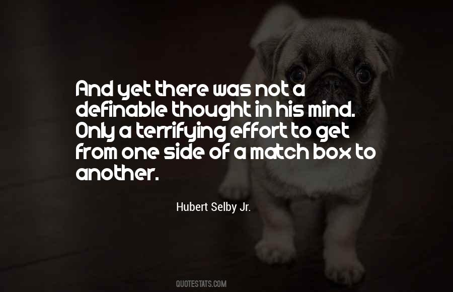 Hubert Selby Quotes #1740932