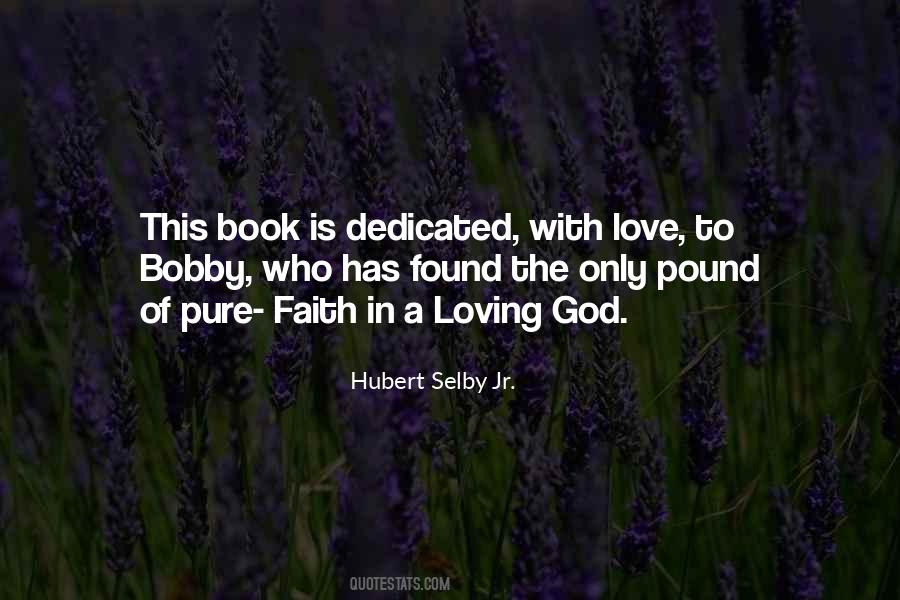 Hubert Selby Quotes #511550