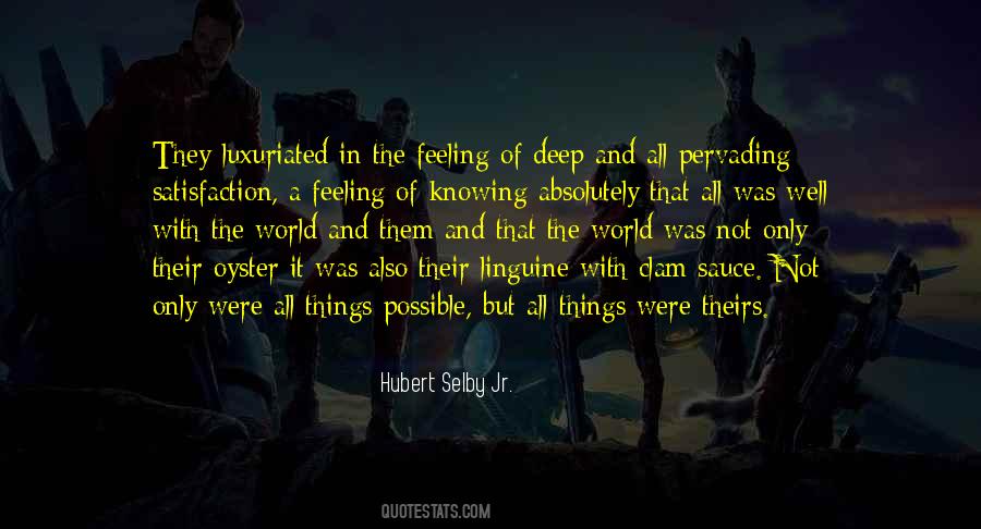 Hubert Selby Quotes #975887