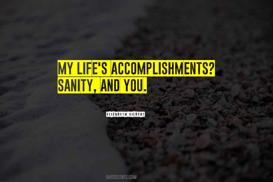 Quotes About Accomplishments #1113350