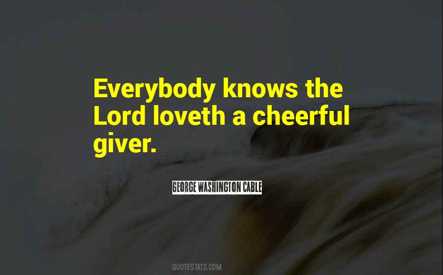 Quotes About Cheerful Giver #803728