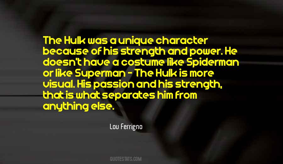 Quotes About Unique Character #1245211