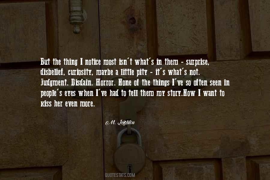 Notice The Little Things Quotes #1734099