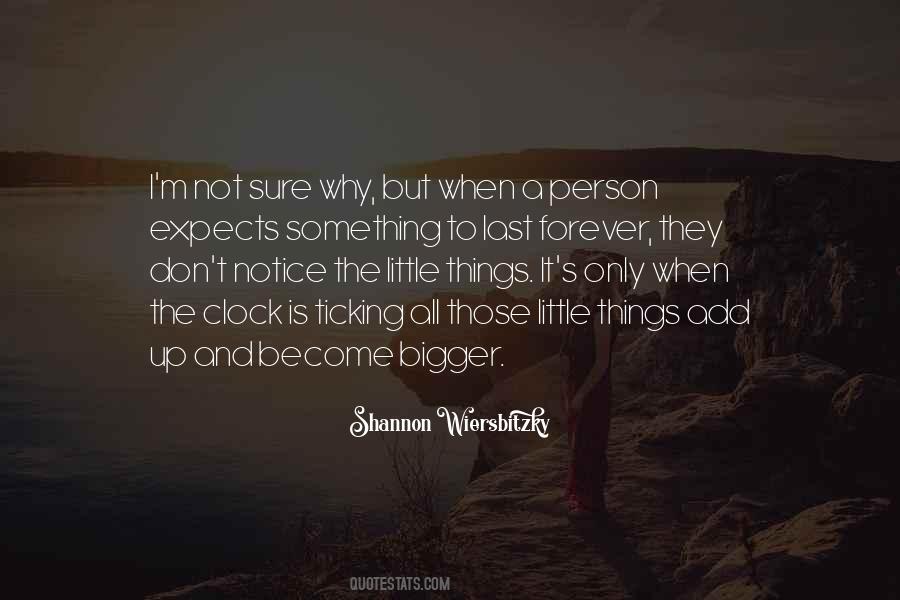 Notice The Little Things Quotes #772913