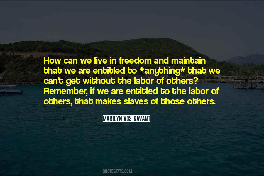 Quotes About Freedom To Live #223107