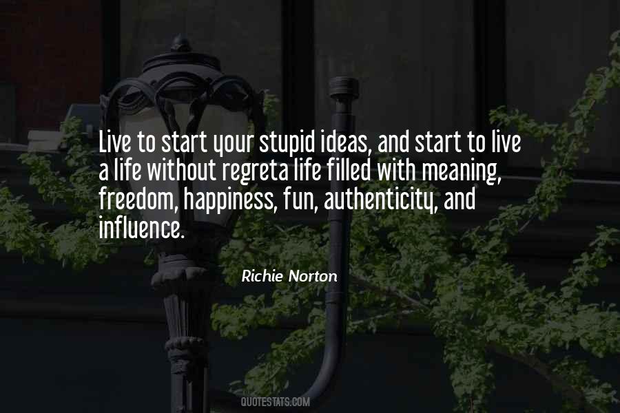 Quotes About Freedom To Live #327568