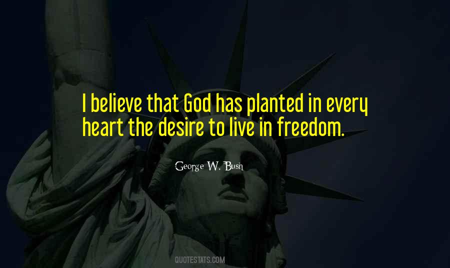 Quotes About Freedom To Live #441841