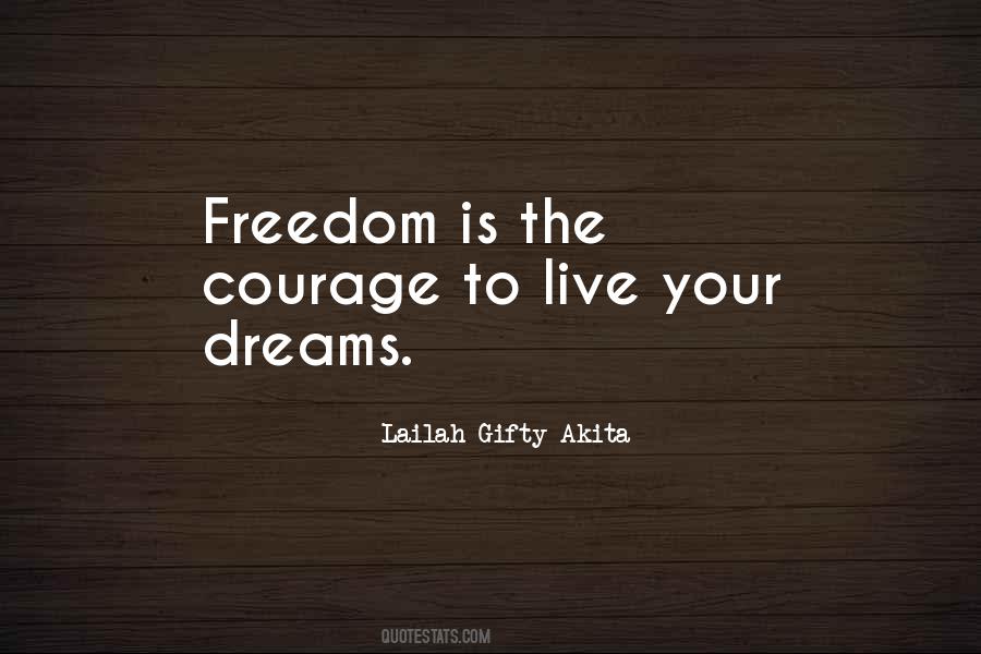 Quotes About Freedom To Live #443160