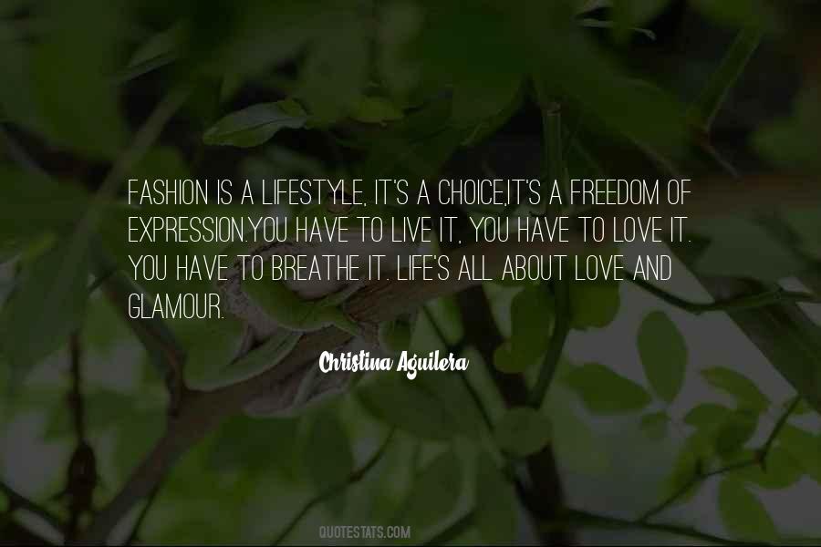 Quotes About Freedom To Live #495282