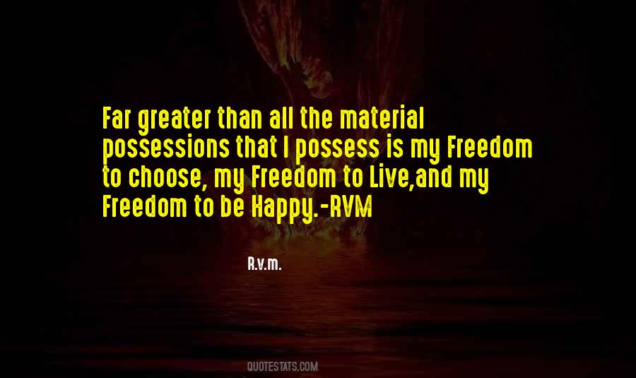 Quotes About Freedom To Live #687893