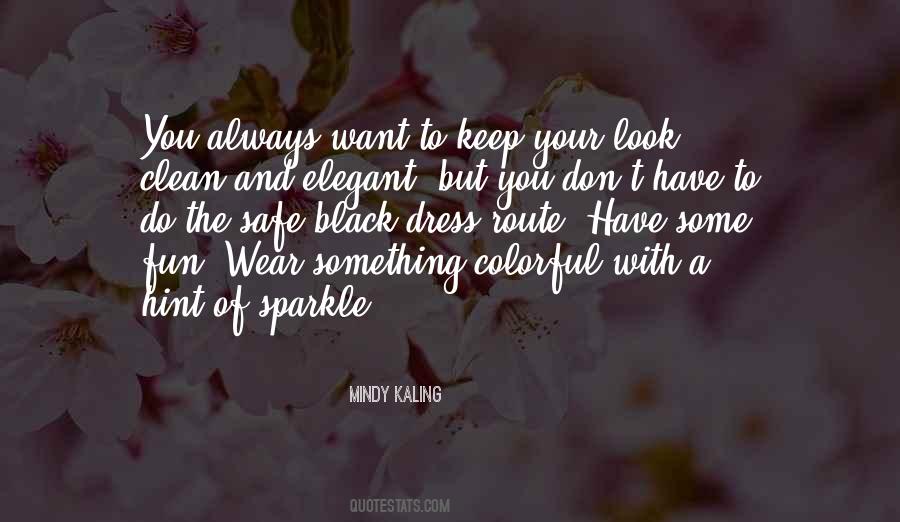 Quotes About The Black Dress #1100701