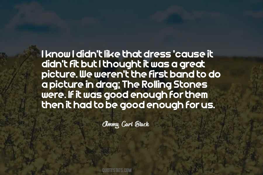 Quotes About The Black Dress #1537829