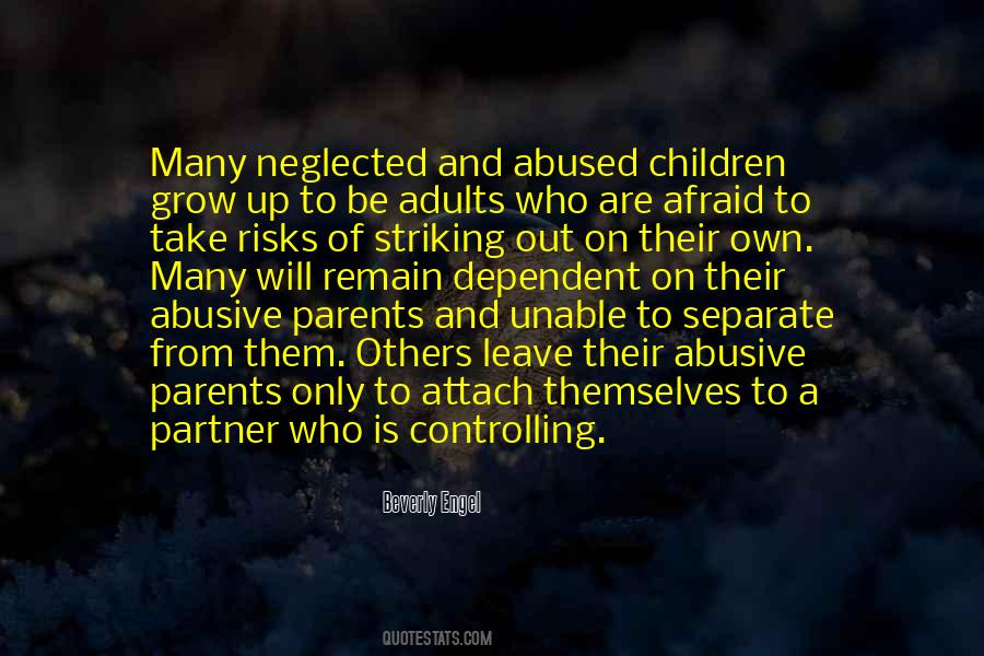 Quotes About Abusive Parents #1584968