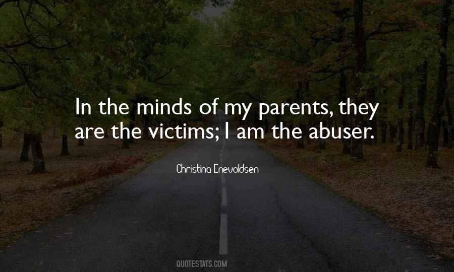 Quotes About Abusive Parents #970647