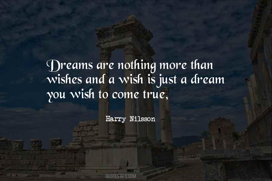 Quotes About Wishes And Dreams #825214