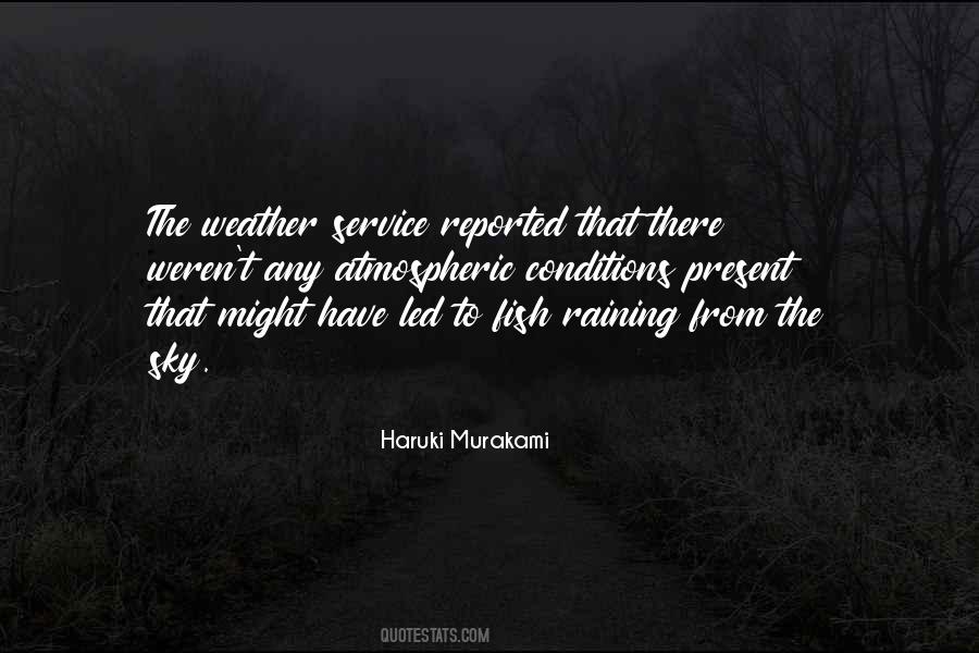 Quotes About Weather Conditions #1481271