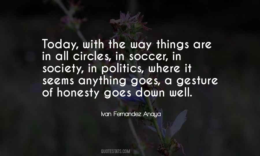 Quotes About Politics In Life #151232