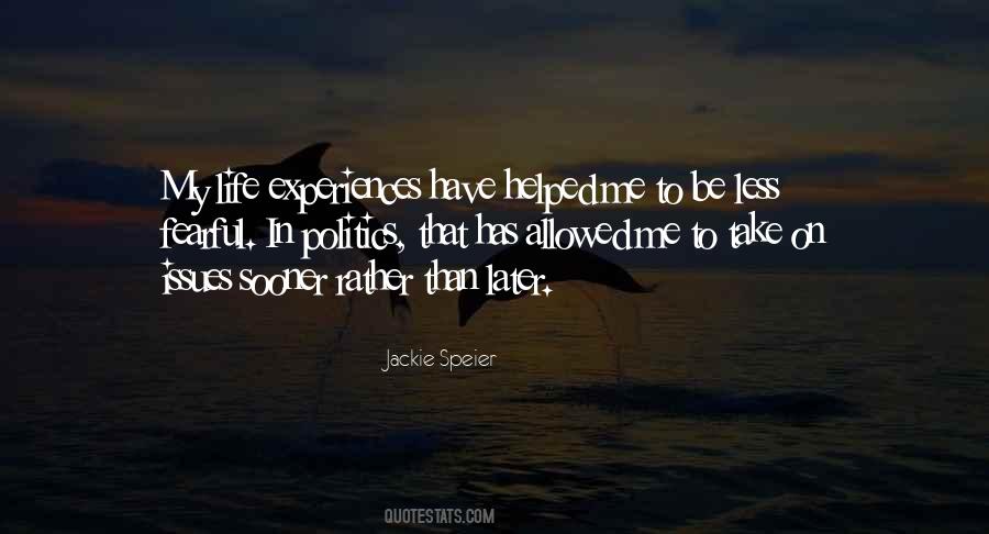 Quotes About Politics In Life #177800