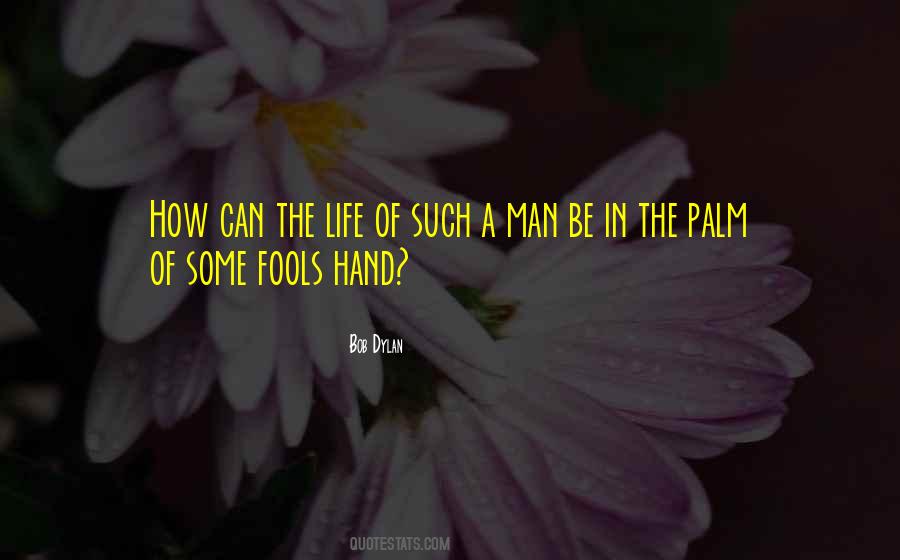 Quotes About Politics In Life #340987