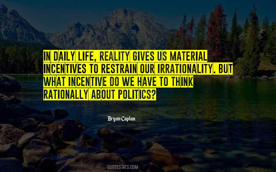 Quotes About Politics In Life #532429