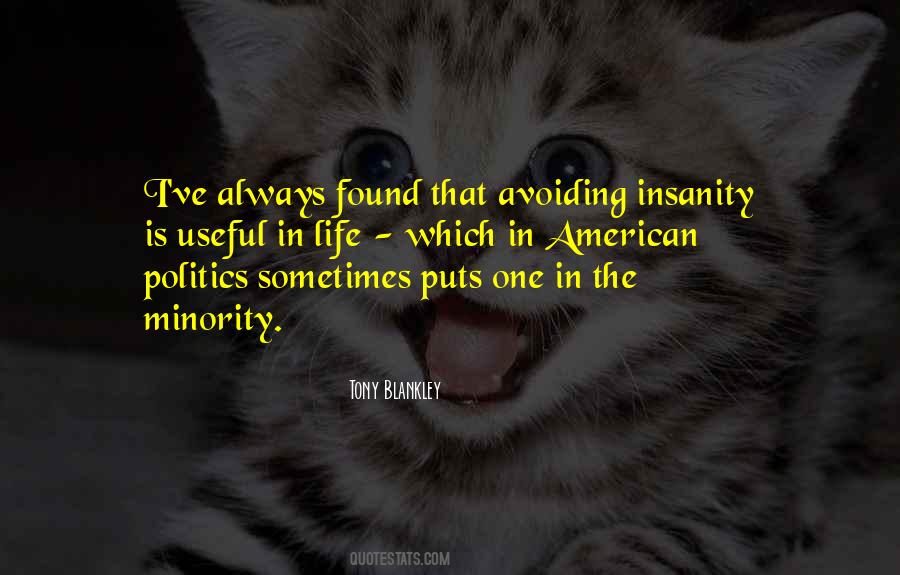 Quotes About Politics In Life #539613