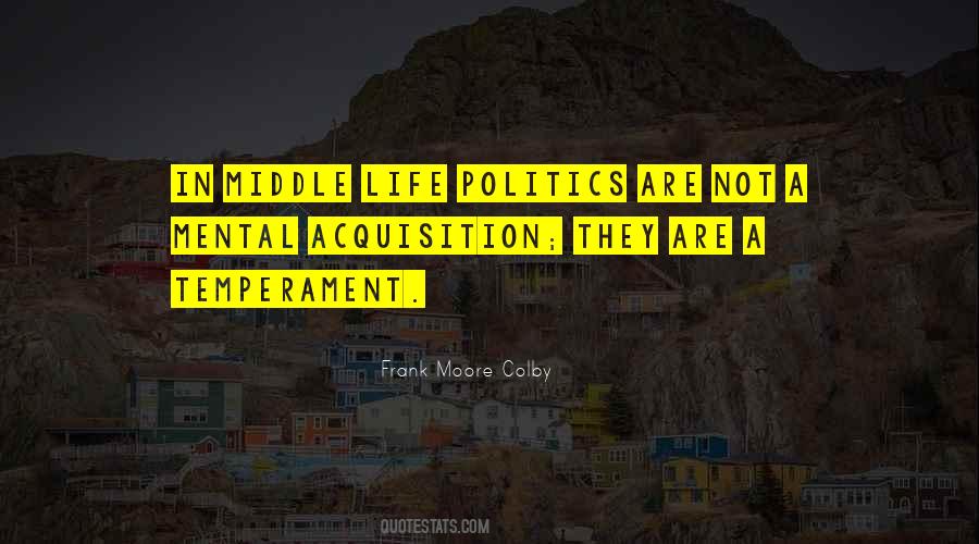 Quotes About Politics In Life #68131