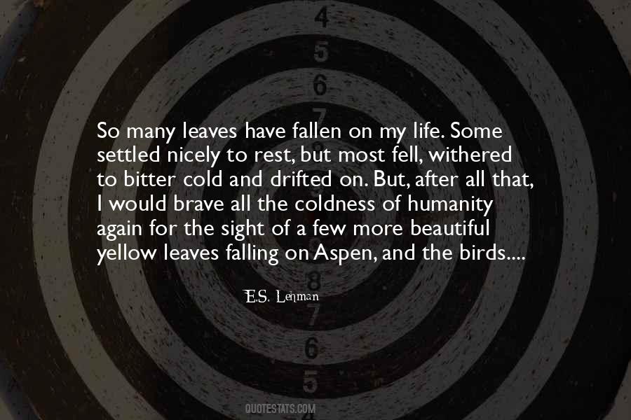 Quotes About Fallen Leaves #1324239 Quotes About Fallen Leaves #1324239