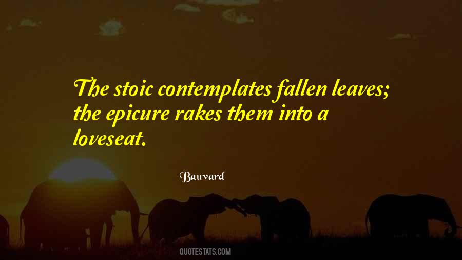 Quotes About Fallen Leaves #734062 Quotes About Fallen Leaves #734062