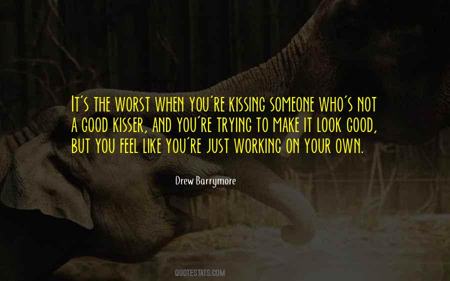Quotes About Trying To Make It #323666