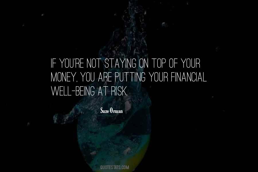 Quotes About Financial Risk #601415
