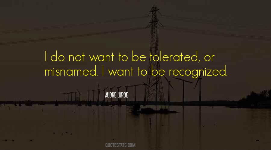 Quotes About Tolerated #1390320
