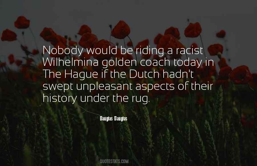 Quotes About The Hague #1243035 Quotes About The Hague #1243035